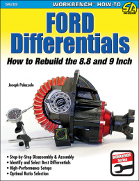 Ford Differentials How To Rebuild The 8.8 And 9 Inch