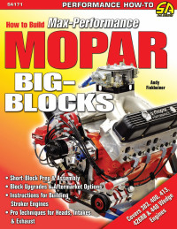how to build max performance mopar big blocks 1st edition andy finkbeiner 1613250924,1613256701
