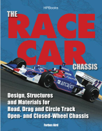 the race car chassis design structures and materials for road drag and circle track open and closed wheel