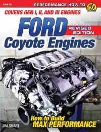 ford coyote engines revised edition how to build max performance 1st edition jim smart 1613258224
