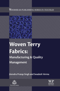 woven terry fabrics manufacturing and quality management 1st edition jitendra pratap singh, swadesh verma