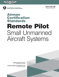 airman certification standards remote pilot small unmanned aircraft systems 1st edition faa
