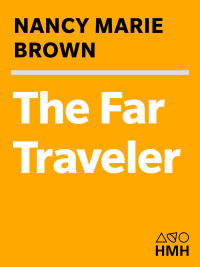 the far traveler 1st edition nancy marie brown 0156033976,0547539398