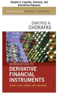 introduction to derivative financial instruments 1st edition dimitris chorafas 0071731210