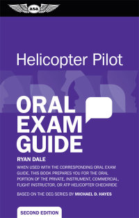 helicopter pilot oral exam guide 2nd edition ryan dale 161954010x,1619540118