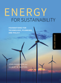 energy for sustainability foundations for technology planning and policy 2nd edition john randolph, gilbert