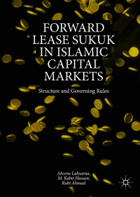 forward lease sukuk in islamic capital markets structure and governing rules 1st edition ahcene lahsasna , 