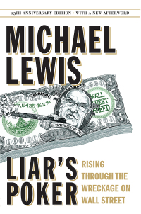 liars poker  rising through the wreckage on wall street 1st edition michael lewis 0393246108,0393247147
