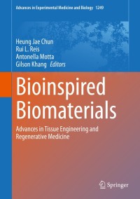 bioinspired biomaterials advances in tissue engineering and regenerative medicine 1st edition heung jae