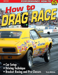 how to drag race 1st edition kevin mckenna 161325072x,1613256566