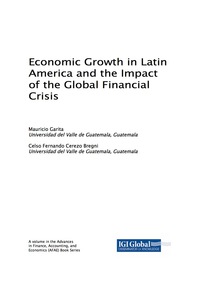 economic growth in latin america and the impact of the global financial crisis 1st edition mauricio garita