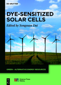 dye sensitized solar cells 1st edition songyuan dai 3110344203,311038373x