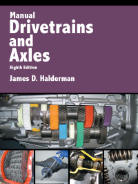 manual drivetrains and axles 8th edition james d. halderman 0134628365,0134603680