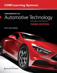 fundamentals of automotive technology principles and practice 3rd edition kirk vangelder