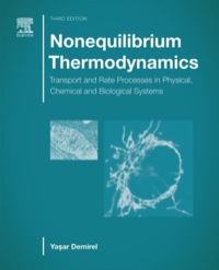 nonequilibrium thermodynamics transport and rate prom physical chemical and biological systems 3rd edition