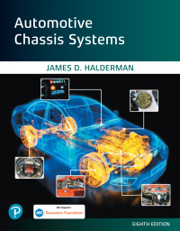 automotive chassis systems 8th edition james d. halderman 0135758572,0135758963
