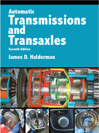 automatic transmissions and transaxles 7th edition james d. halderman 0134616790,0134616863