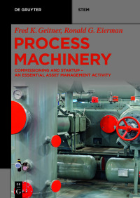 process machinery coming and start essential asset management activity 1st edition fred k. geitner, ronald