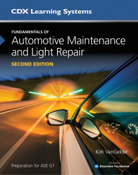 fundamentals of automotive maintenance and light repair 2nd edition kirk vangelder 1284143392,1284174387