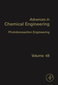 advances in chemical engineering photobioreaction engineering volume 48 1st edition legrand, jack