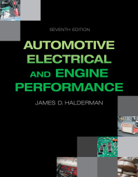 automotive electrical and engine performance 7th edition james d. halderman 0133866270,0133866602