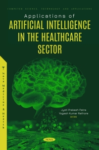applications of artificial intelligence in the healthcare sector 1st edition yogesh kumar rathore , jyoti