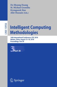 intelligent computing methodologies part 3 lnai 10956 1st edition de-shuang huang , m. michael gromiha ,