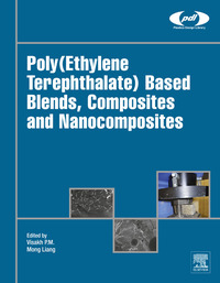 poly ethylene terephthalate based blends composites and nanocomposites 1st edition visakh p. m, mong liang