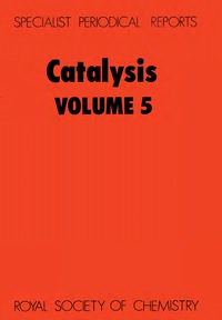pecialist periodical reports catalysis volume 5 1st edition g c bond, g webb 085186564x,1847553176