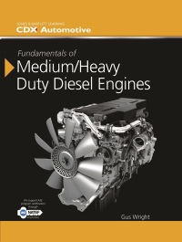 fundamentals of medium heavy duty diesel engines 4th edition gus wright 128406705x,1284117545