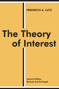 the theory of interest 2nd edition friedrich a. lutz 1138539074,1351472836