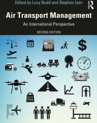 air transport management an international persective 2nd edition lucy budd, stephen ison