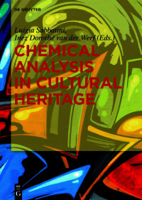 chemical analysis in cultural heritage 1st edition luigia sabbatini, inez dorothé van der werf