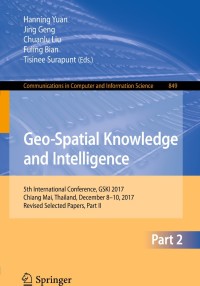 geo spatial knowledge and intelligence 5th international conference gski 2017 chiang mai part 2 1st edition