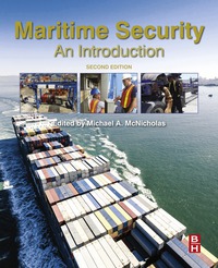 maritime security an introduction 2nd edition michael mcnicholas 0128036729,0128036737