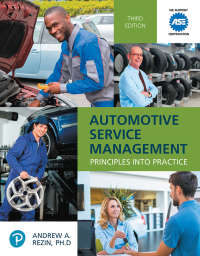 automotive service management principles into practice 3rd edition andrew rezin 0134709853,0134710150