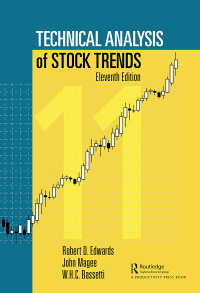 technical analysis of stock trends 11th edition robert d. edwards,  john magee ,  w.h.c. bassetti
