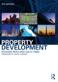 property development 6th edition richard reed , sally sims 0415825172