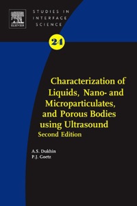 characterization of liquids nano and microparticulates and porous bodies using ultrasound 24 2nd edition