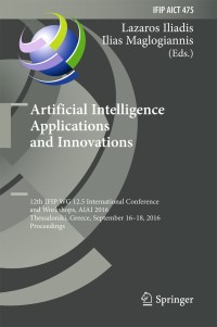 artificial intelligence applications and innovations 12th ifip wg 12.5 international conference and workshops