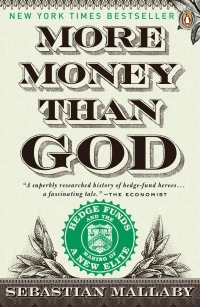 more money than god 1st edition sebastian mallaby 1594202559,110145721x