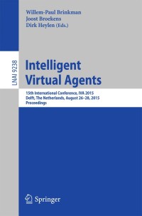 intelligent virtual agents 15th international conference iva 2015 lnai 9238 1st edition willem-paul brinkman