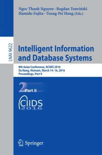 intelligent information and database systems 8th asian conference part 2 lnai 9622 1st edition ngoc-thanh