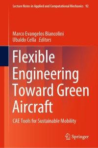 flexible engineering toward green aircraft cae tools for sustainable mobility 1st edition marco evangelos