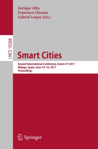 smart cities second international conference smart ct 2017  lncs 10268 1st edition enrique alba , francisco