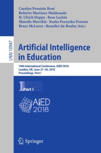 artificial intelligence in education 19th international conference part 1 lnai 10947 1st edition carolyn