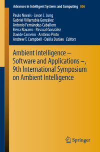 ambient intelligence  software and applications  9th international symposium on ambient intelligence 1st