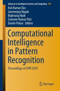 computational intelligence in pattern recognition proceedings of cipr 2019 1st edition asit kumar das ,