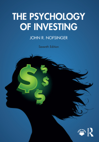 the psychology of investing 7th edition john r. nofsinger 0367748215,1000652467