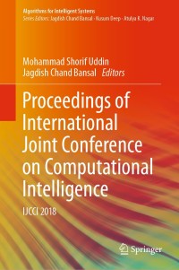 proceedings of international joint conference on computational intelligence ijcci 2018 1st edition mohammad